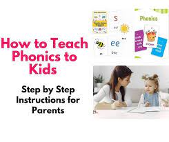 Teaching kids to read with phonics is one of the most effective methods used to help kids learn to read. How To Teach Phonics To Kids Step By Step Instructions For Parents Sharing Our Experiences