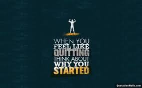 We have a massive amount of desktop and mobile backgrounds. Never Give Up Quote When You Feel Like Quitting Think About Why You Inspirational Quotes Wallpapers Motivational Quotes Wallpaper Quotes Wallpaper For Mobile