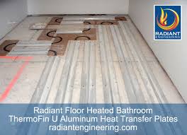 Radiant Floor Heating In A Bathroom With Thermofin U Extruded Aluminum Heat Transfer Plate Radiant Floor Heating Energy Efficient Heating Hydronic Radiant Heat