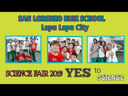 It provides the parishioners and all those. San Lorenzo Ruiz School Of Lapu Lapu City Science Fair 2019 Yes To Science Youtube