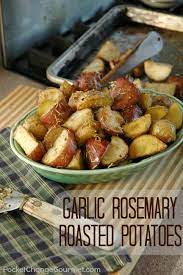 Garlic Rosemary Roasted Potatoes Pocket Change Gourmet Recipe Recipes Roasted Potato Recipes Rosemary Roasted Potatoes