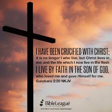 I Have Been Crucified With Christ It Is No Longer I Who Live But Christ Lives In Me And The Life Which I Now Live I Bible Study Tips Son Of