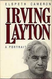 Irving Layton : A Portrait used copy by Elspeth Cameron: 9780773720510