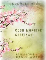 How to greet people in the morning in numerous languages, with recordings for some of them. Good Morning Shekinah November Edition 1