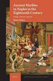 Epub Free Ancient Marbles In Naples In The Eighteenth Century Findings Collections Dispersals Studies In Th Free Epub Books Ebook Marketing Marketing Downloads
