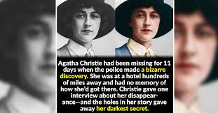 Agatha Christie Disappeared And Her Story Doesn't Add Up