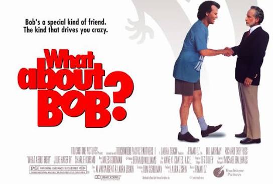 WHAT ABOUT BOB? - The Upland Brewing Co. FREE TIME Movie Series — The White  Rabbit Cabaret