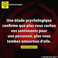 Une Etude Psychologique Confirme Que Plus Vous Cachez Vos Sentiments Pour Une Personne Plus Vous Tombez Amoureux D Elle Saviez Vous Que
