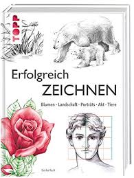 Chancen und risiken das sollten sie beachten! Erfolgreich Zeichnen Blumen Landschaft Portrats Akt Tiere Keck Gecko 9783772482236 Amazon Com Books