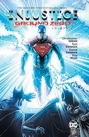 Best of the new york review, plus books, events, and other items of interest. Justin S Review Of Injustice Ground Zero Vol 2