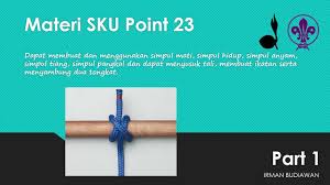 Buatlah daftar kegiatan ibadah yang dirumah yang ditanda tangani oleh orang tua kamu. Materi Sku Point 23 Penggalang Ramu Simpul Youtube