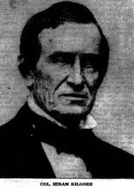 Col Hiram Kilgore (1792-1870)