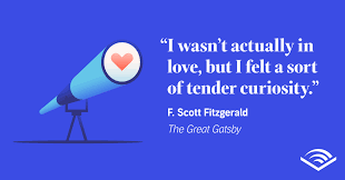 'no matter where i've been overseas, the food stinks, except in italy.' individualism quotations. 50 The Great Gatsby Quotes On Life Love And The American Dream Audible Com