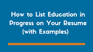 Instead, take a while to develop yourself into the best possible candidate, then devote the chance to make certain your resume is … How To List Education In Progress On Your Resume Examples Zipjob