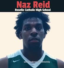Naz Reid, known as "Big Jelly," grew up in Asbury Park, New Jersey,  alongside his sisters Toraya and Jakahya and attended Roselle Catholic High  School, where he had an impressive senior season