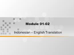 Suchen sie nach power point microsoft auf gigagünstig. Indonesian English Translation Ppt Download