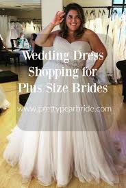 Bridal Blogger Wedding Dress Shopping For Plus Size Brides The Pretty Pear Bride Plus Size Bridal Magazine Plus Size Brides Corset Back Wedding Dress Wedding Dress Shopping