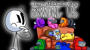 Yes, you can play the henry stickmin legacy series online for free on poki. Henry Stickmin Plays Among Us Youtube