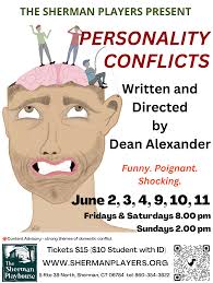 Personality Conflicts at The Sherman Players