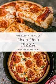 Deep Dish Pizza Recipe Deep Dish Pizza Dinner Recipes Easy Quick Easy Freezer Meals