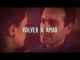 Sonucuna Raziyim Ask Yeniden Volver A Amar Traducido Al Espanol Youtube Series Completas En Espanol Volver A Amar Traducir Al Espanol