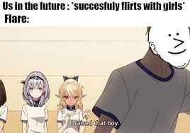 Make a meme make a gif make a chart check the nsfw checkbox to besides being a place to share memes about the community, posts made by hololive members. I Heard Flare Wants Memes Hololive