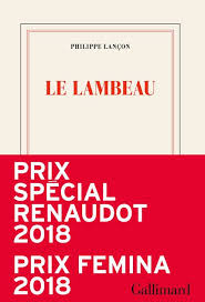 Le Lambeau Ecrit Par Philippe Lancon Sur Apple Books Philippe Livres En Ligne Prix Femina