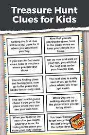 Maybe you would like to learn more about one of these? Treasure Hunt Clues For Kids Treasure Hunt Clues Treasure Hunt For Kids Kids Scavenger Hunt Clues