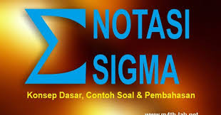 Maybe you would like to learn more about one of these? Notasi Sigma Konsep Sifat Sifat Contoh Soal Dan Pembahasan M4th Lab