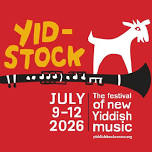 Yidstock: The Festival of New Yiddish Music