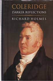 Coleridge By Richard Holmes