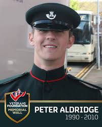 Take a moment to remember Rifleman Peter Aldridge, 4th Battalion The  Rifles, killed by an explosion near Sangin, Helmand Province, Afghanistan 