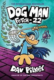 3 pages · 2017 · 83 kb · 3,472 downloads· english. Dog Man Fetch 22 Dog Man 8 By Dav Pilkey
