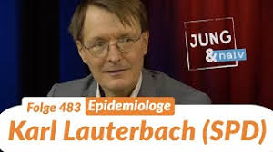 (2) weil in gruppe umgeimpfter ohne ahal b117 voll durchliefe. Karl Lauterbach Spd Jung Naiv Folge 483 Youtube