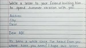 We went into a summer vacation in bihar. Write A Letter To Your Friend Inviting Him To Spend Summer Vacation At Your Place Handwriting Youtube