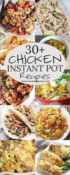 Must Try Instant Pot Chicken Dinners Instant Pot Dinner Recipes Instant Pot Recipes Chicken Instant Pot Recipes