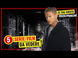 Ultima messa in onda nov. Prison Break Streaming Ita