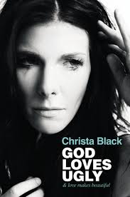 God Loves Ugly by Christa Black