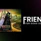 FRIENDS FOR GOOD - WICKED FOR GOOD ADVANCE SCREENING event image