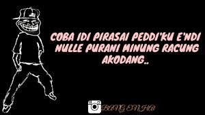 Check spelling or type a new query. Kata Kata Mutiara Bugis Lucu