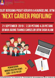 Its purpose is to give an. Career Profiling Next Uitm