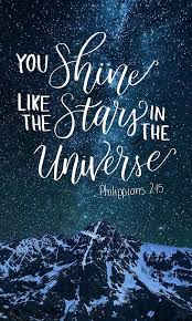 Shine Like Stars In The Sky By Aaron Spong In 2020 Star Bible Verse Biblical Quotes Bible Quotes