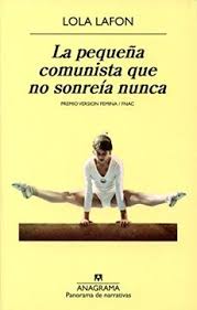 Libro La pequeña comunista que no sonreía nunca De Lola Lafon - Buscalibre