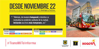 They bore signs reading p.a. Cambios En Horarios De Transmilenio Para Domingos Y Festivos