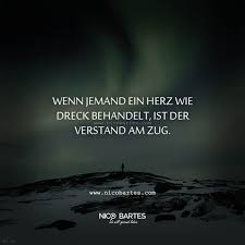 Wenn Jemand Ein Herz Wie Dreck Behandelt Spruch Des Tages