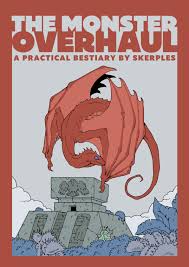 The Monster Overhaul [Print+PDF]
