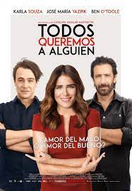 Translation of 'alguien' by julio iglesias from spanish to english. Todos Queremos A Alguien Film 2017 Filmstarts De