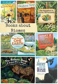 Ecology For Kids Learning About Biomes Books Biomes Science Books