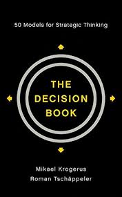 Yegani indir, yegani videoları 3gp, mp4, flv mp3 gibi indirebilir ve indirmeden izleye ve dinleye bilirsiniz. The Decision Book Fifty Models For Strategic Thinking Krogerus Mikael Tschappeler Roman Amazon De Bucher