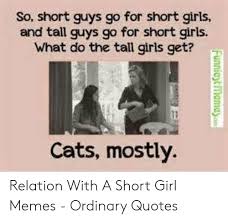 For example, you try to stylize a pair of white shorts, but the abstract marks end up looking like poo. 25 Best Memes About Short Girl Memes Funny Short Girl Memes Funny Memes